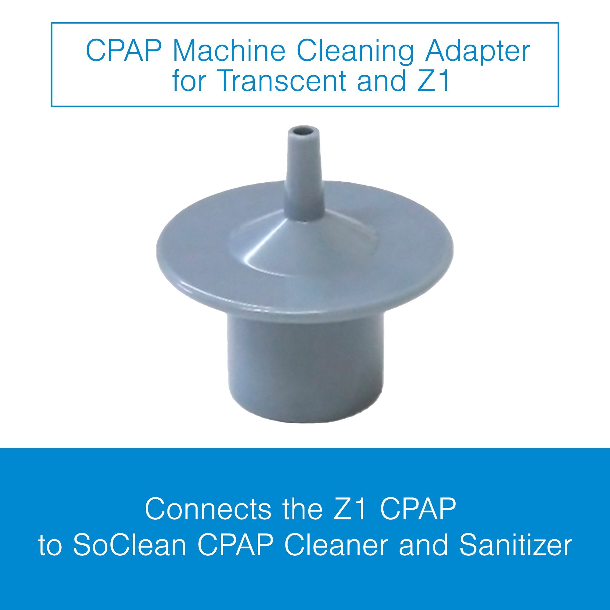 CPAP Cleaning Machine Adapter SoClean For Transcend and Z1 CPAP Machines