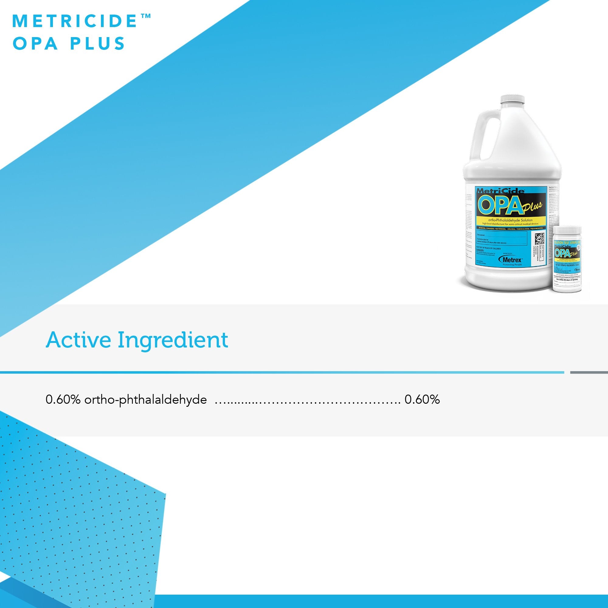 OPA High-Level Disinfectant MetriCide OPA Plus RTU Liquid 1 gal. Jug Max 30 Day Reuse for Manual Soaking