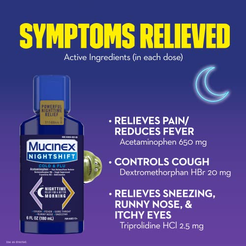 Mucinex Nightshift Cold & Flu Liquid That Relieves Fever/Sneezing/Sore Throat/Runny Nose and Cough, 6 Fl Oz (Pack of 1)